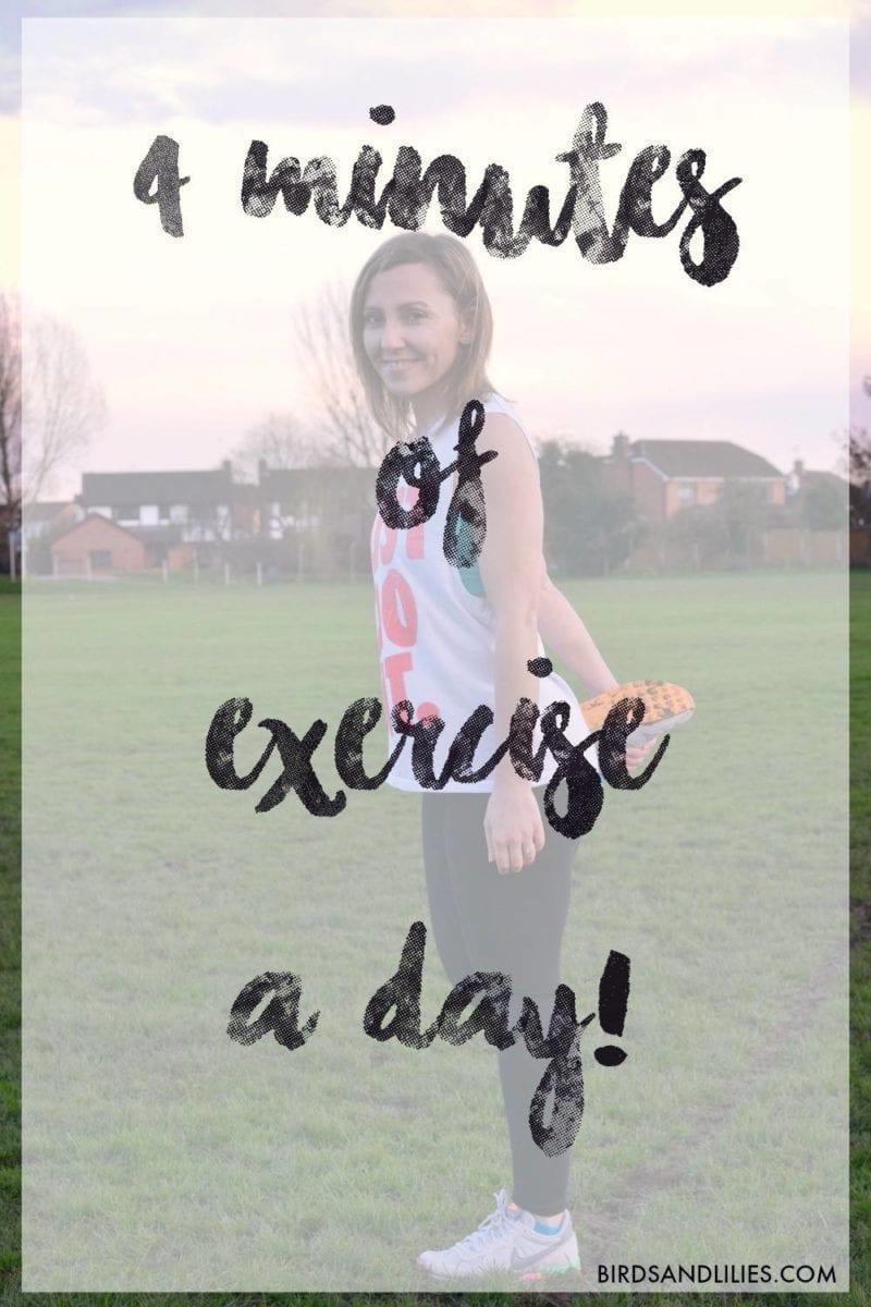 four minutes of exercise a day