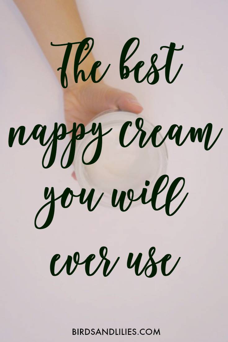 The Best Baby Nappy Cream You Will Ever Use! | Birds and Lilies