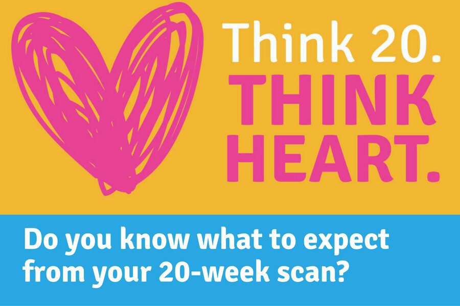 find out about the importance of the 20 week scan and the think 20. think heart campaign